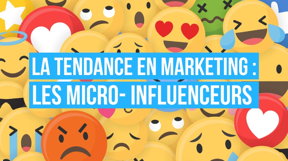 tendance marketing : les micro-influenceurs