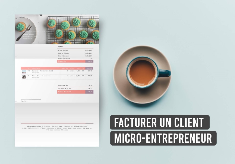 Un entrepreneur crée une facture pour un client micro-entrepreneur